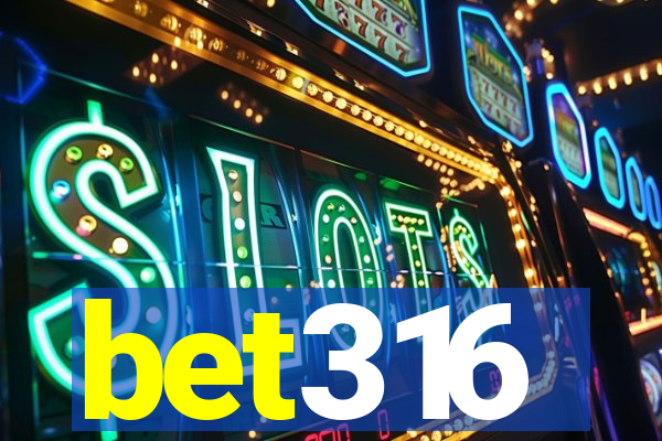 bet316