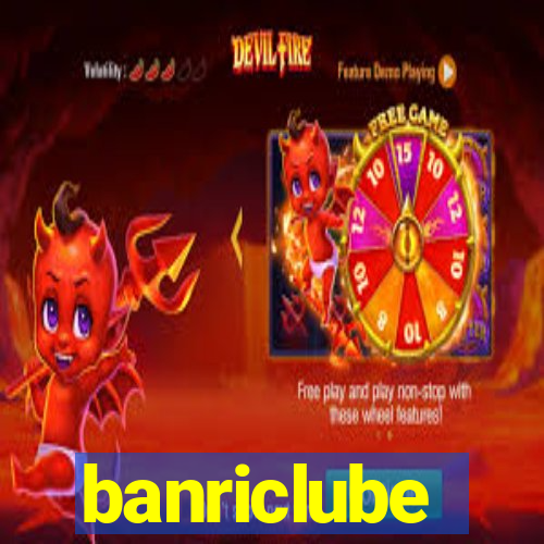 banriclube