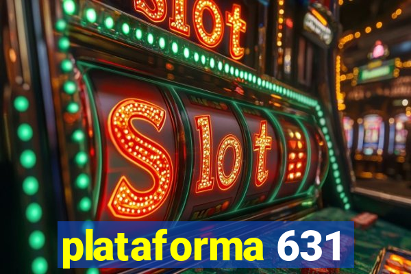 plataforma 631