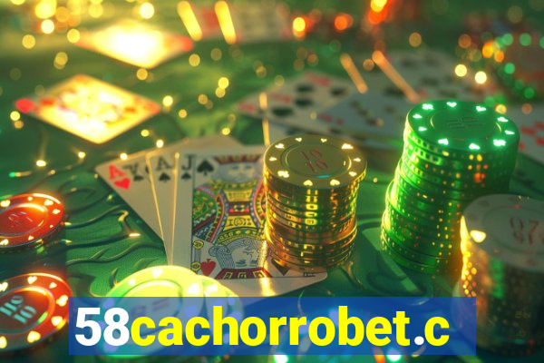 58cachorrobet.com