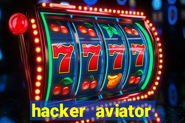 hacker aviator aposta ganha