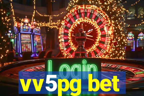vv5pg bet
