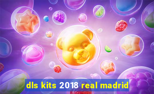 dls kits 2018 real madrid