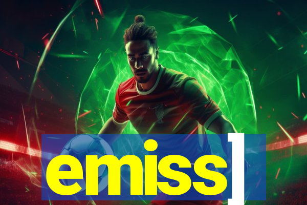 emiss]