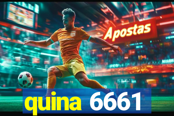 quina 6661
