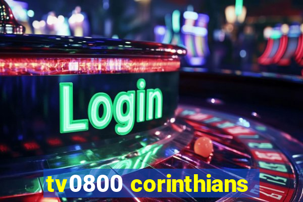 tv0800 corinthians