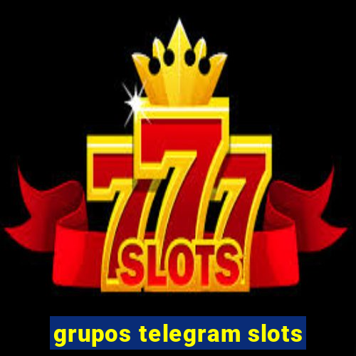 grupos telegram slots