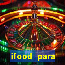 ifood para restaurante login