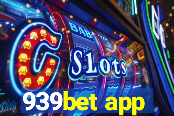 939bet app