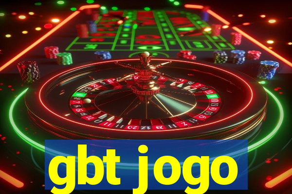 gbt jogo