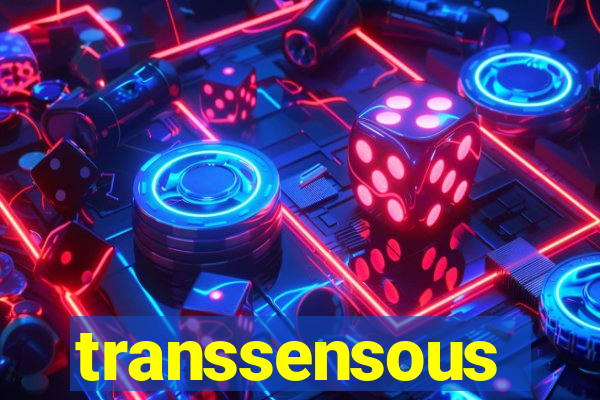 transsensous