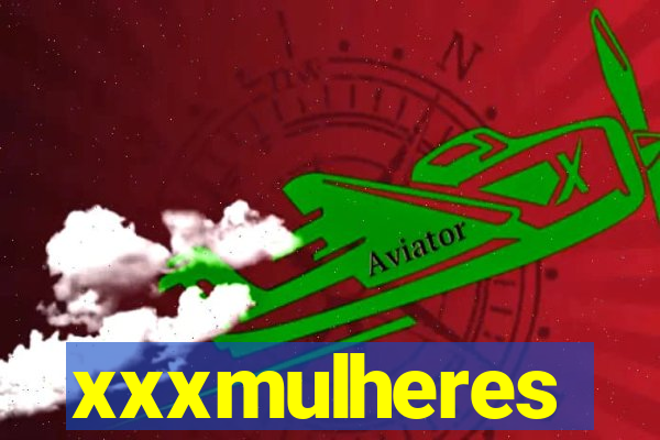 xxxmulheres