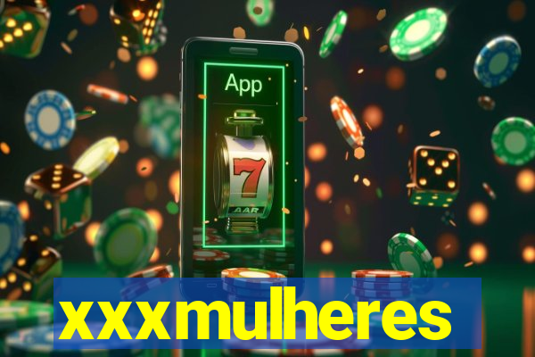 xxxmulheres