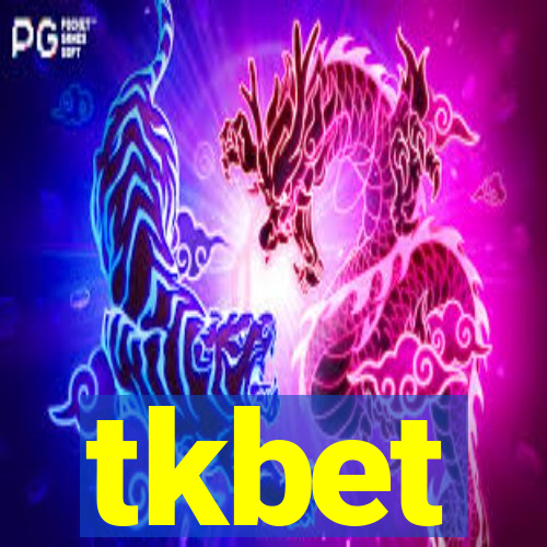 tkbet