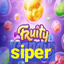 siper
