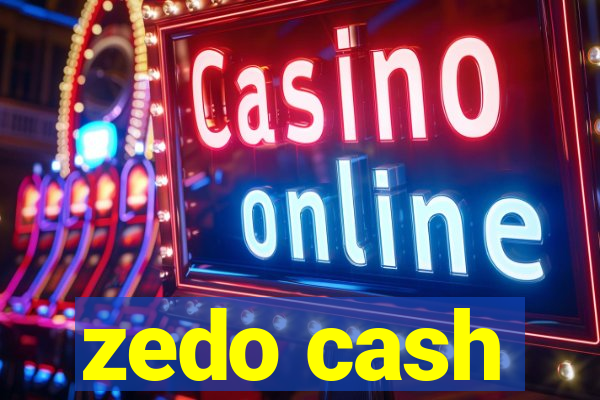 zedo cash