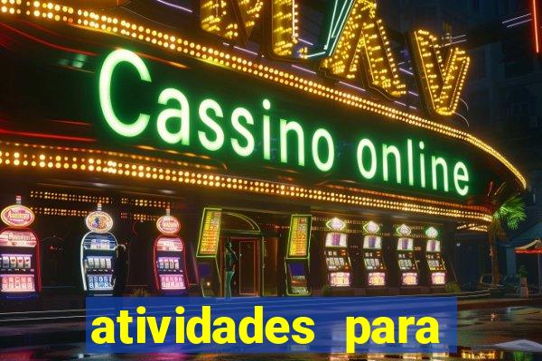 atividades para alunos especiais para imprimir