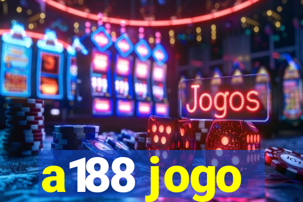 a188 jogo