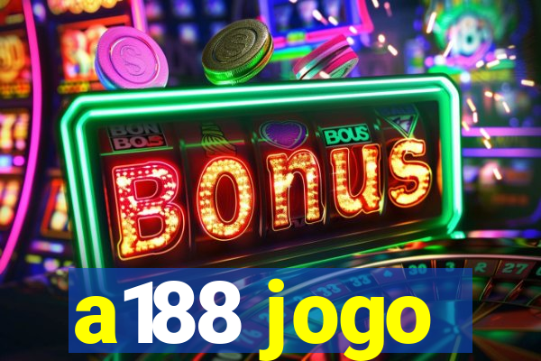 a188 jogo
