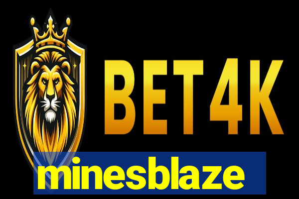 minesblaze