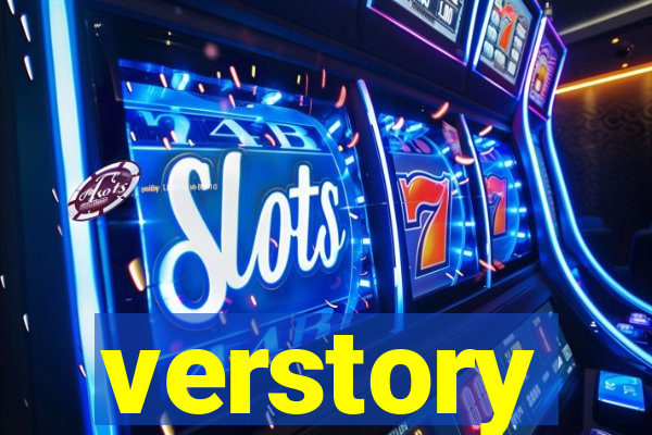verstory