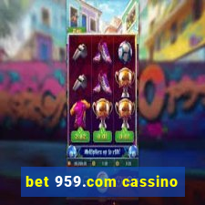 bet 959.com cassino