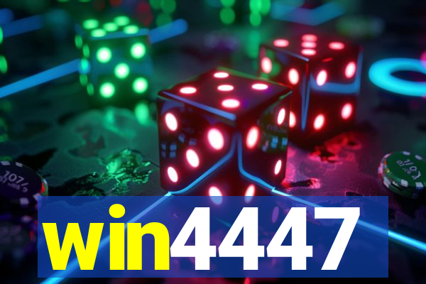 win4447