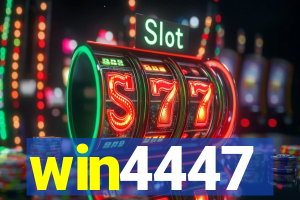 win4447