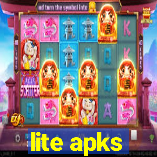 lite apks