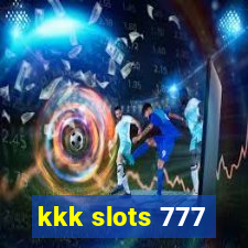 kkk slots 777