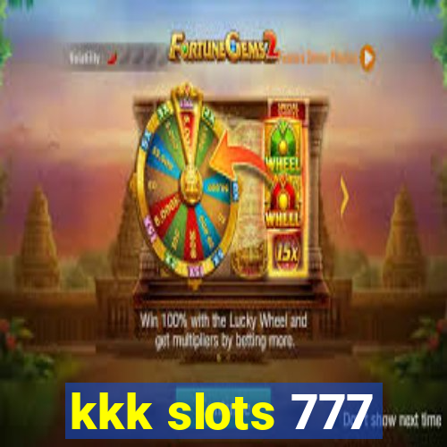 kkk slots 777