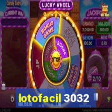 lotofacil 3032