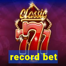 record bet