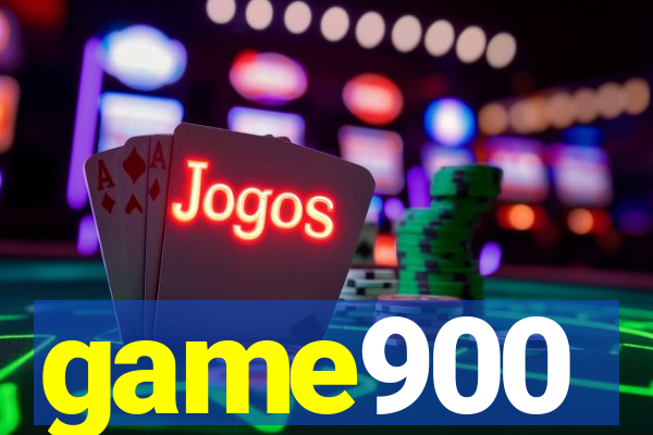 game900