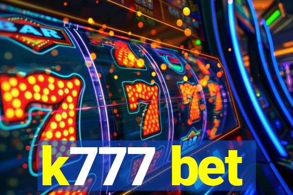 k777 bet