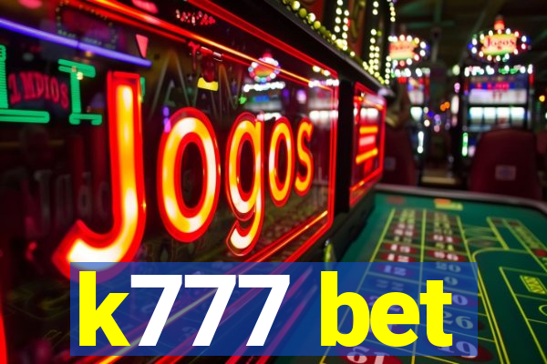 k777 bet