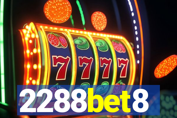 2288bet8