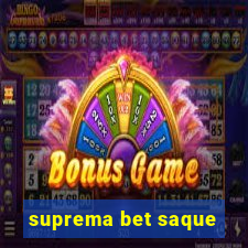 suprema bet saque
