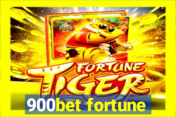 900bet fortune
