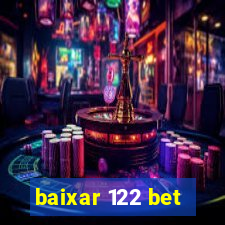 baixar 122 bet
