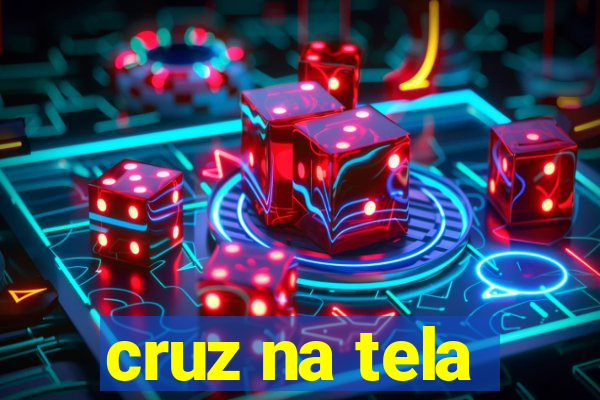 cruz na tela