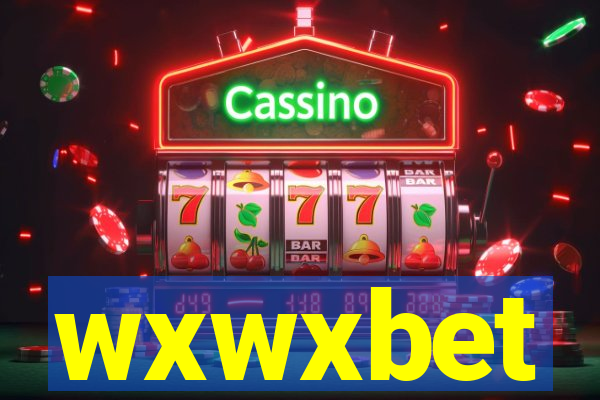 wxwxbet