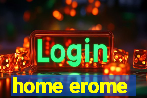 home erome
