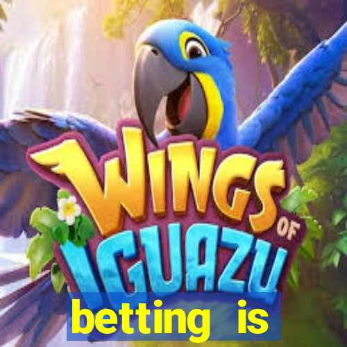betting is currently unavailable esportes da sorte