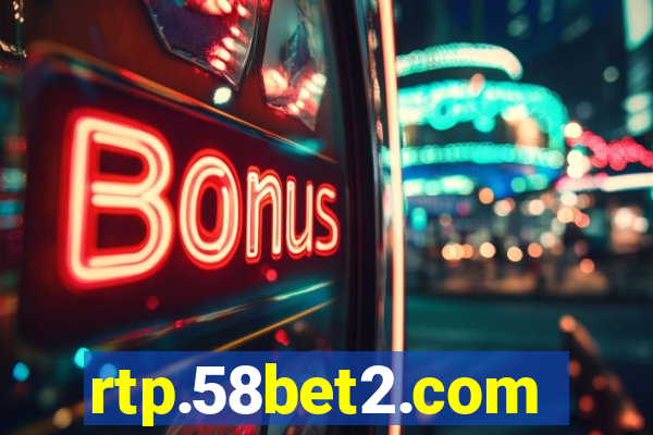 rtp.58bet2.com