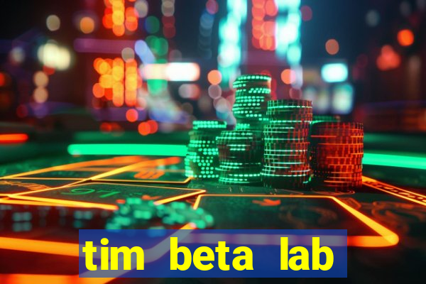 tim beta lab mensal digital 3.0