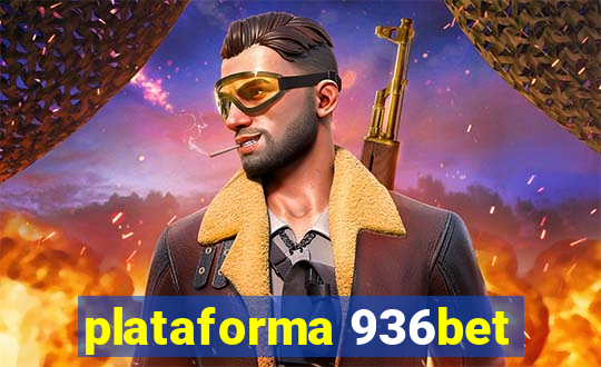 plataforma 936bet