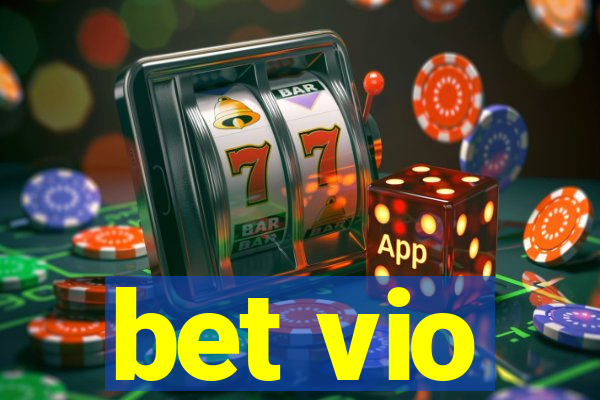 bet vio