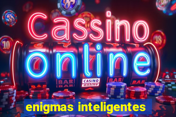 enigmas inteligentes