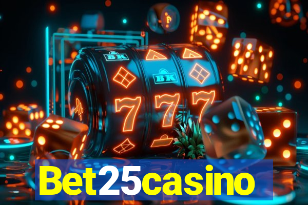 Bet25casino